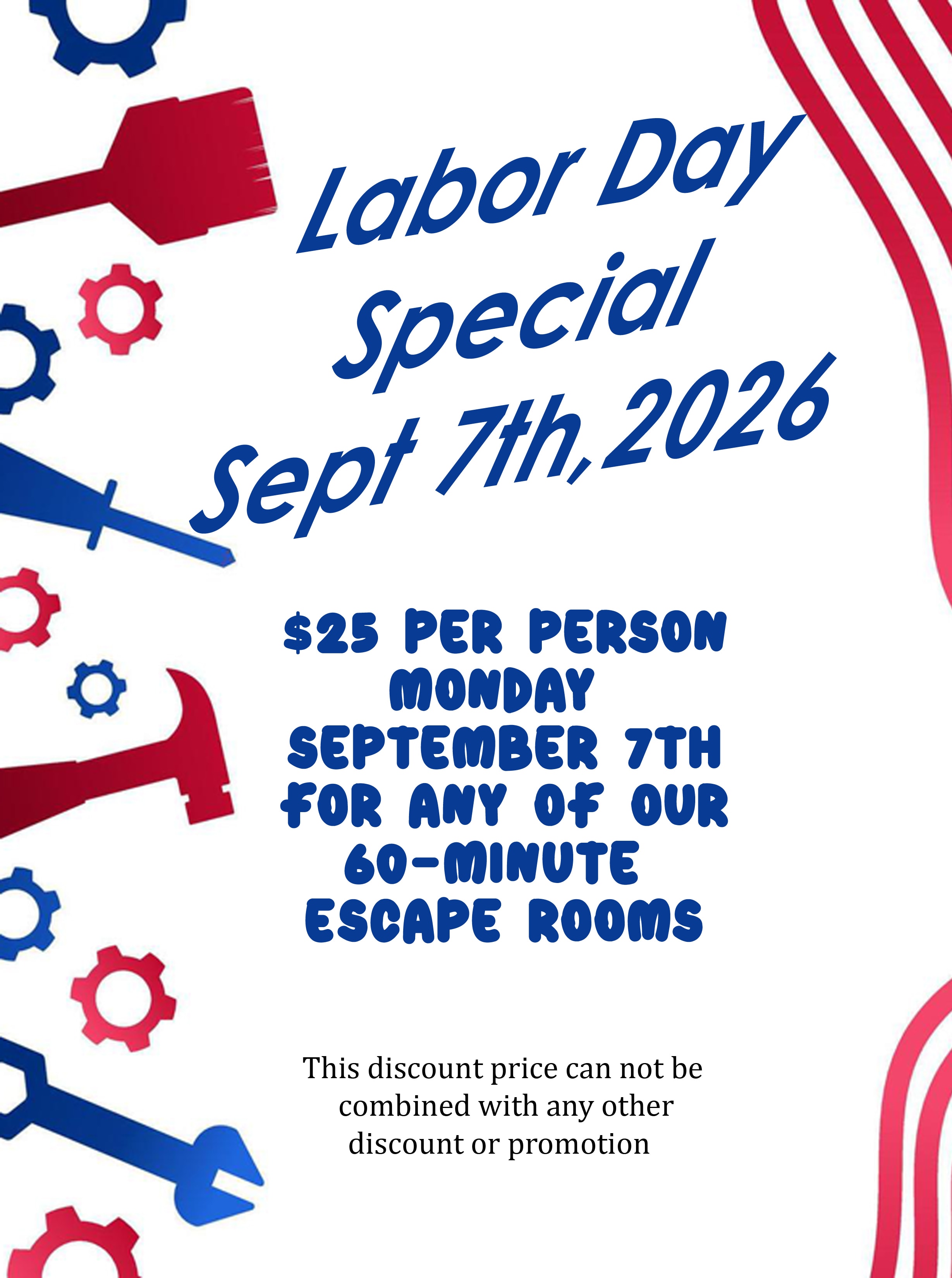 Labor Day Special: $25 per person for 60-minute escape rooms on Monday, September 7, 2026